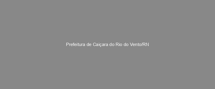 Provas Anteriores Prefeitura de Caiçara do Rio do Vento/RN
